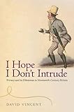 intruder 1500 lc accessories  Vincent, D: I Hope I Don\'t Intrude: Privacy and Its Dilemmas in Nineteenth-Century Britain