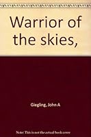 Warrior of the skies, B0006CK9JO Book Cover