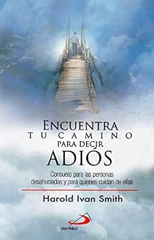 Encuentra Tu Camino Para Decir Adios