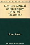 Dentist's Manual of Emergency Medical Treatment