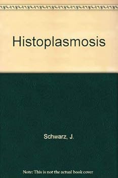 Hardcover Histoplasmosis Book