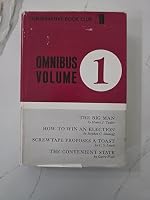 Conservative Book Club Omnibus volume 1: The Big Man, How to Win an Election, Scretape Proposes a Toast, The Convenient State) B000XBTEAI Book Cover
