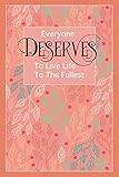 Photo Gallery everyone deserves to live life the fullest: occupational therapist notebook or journal: occupational therapist gifts for women: (6 x 9 inches) Photo Gallery everyone deserves to live life the fullest: occupational therapist notebook or journal: occupational therapist gifts for women: (6 x 9 inches)