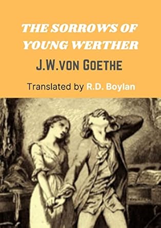 THE SORROWS OF YOUNG WERTHER(Annotated)