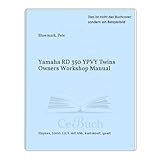 rd 350 lc forum  Yamaha RD 350 YPVY Twins Owners Workshop Manual