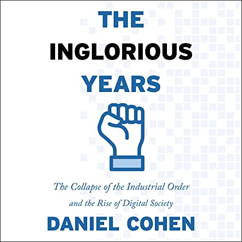 The Inglorious Years by Daniel Cohen, Jane Marie Todd - translator episode artwork