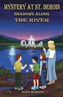 Mystery at St. Deroin: Shadows Along the River B0G2ZMSVBL Book Cover