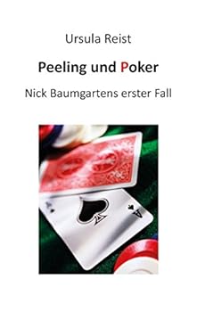 Paperback Peeling und Poker: Nick Baumgartens erster Fall [German] Book