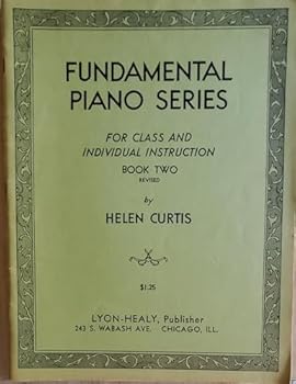 Paperback Fundamental Piano Series For Class and Individual Instruction Book Two (Book Two) Book