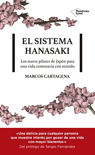 El Sistema Hanasaki: Los...