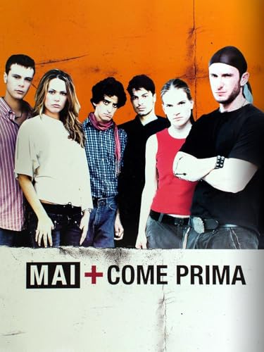  Mai + come prima