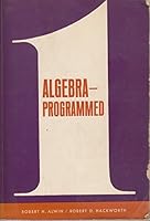 Algebra - Programmed (Part One) B000KGKUOK Book Cover