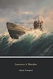  Attack Transport (Annotated): The Story of the U.S.S. Doyen