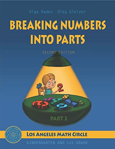 Breaking Numbers into Parts, Second Edition, Part 2 (Math Adventures with ORMC)