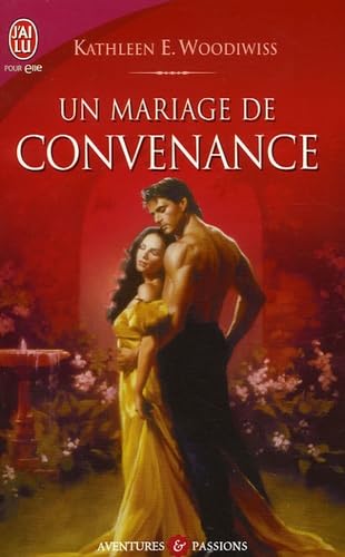 Mariage de convenance (Un) (AVENTURES ET PASSIONS) [French] 2290348139 Book Cover