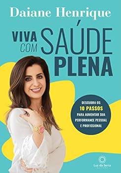 Paperback Viva com Saúde Plena (Em Portugues do Brasil) [Portuguese] Book