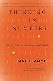 Thinking In Numbers: On Life, Love, Meaning, and Math
