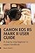 Produktbild CANON EOS R5 MARK II USER GUIDE: A step by step beginner to expert handbook (A-Z OF CANON EOS R5 MARK II USER GUIDE, Band 1)