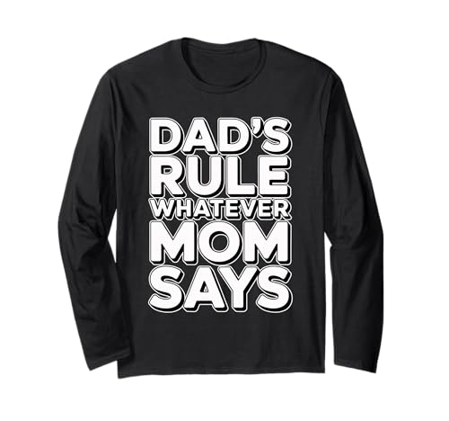 Dad's Rule Whatever Mom Says ����T�V���c