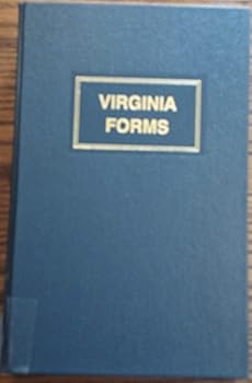 Virginia Forms Volume 4 Civil Matters Forms 11-101 to 16-491