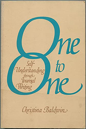 One to One, Self Understanding through Journal ... 0871312948 Book Cover