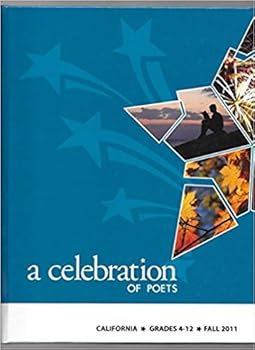 Hardcover A Celebration of Poets (California Grades 7-9, Spring 2010) Book