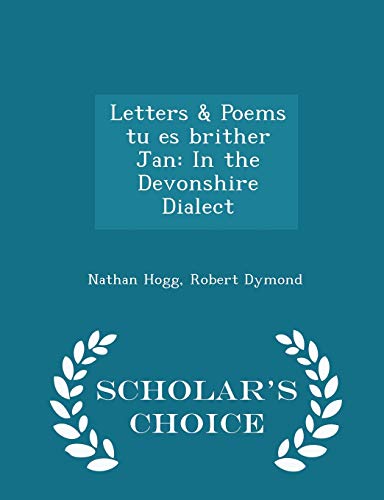 Letters & Poems Tu Es Brither Jan: In the Devon... 1298443067 Book Cover