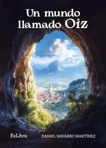 Un Mundo Llamado Oiz
