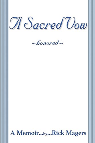 A Sacred Vow ~memoir~