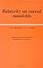 Relativity on Curved Manifolds (Cambridge Monographs on Mathematical Physics)