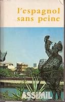 L'Espagnol sans peine 2700500113 Book Cover