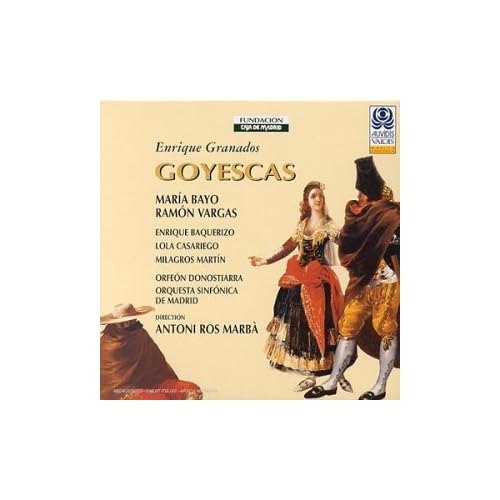 Granados: Goyescas