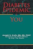 Diabetes Epidemic & You: Forward to the Third Edition by Prof. Tim Noakes