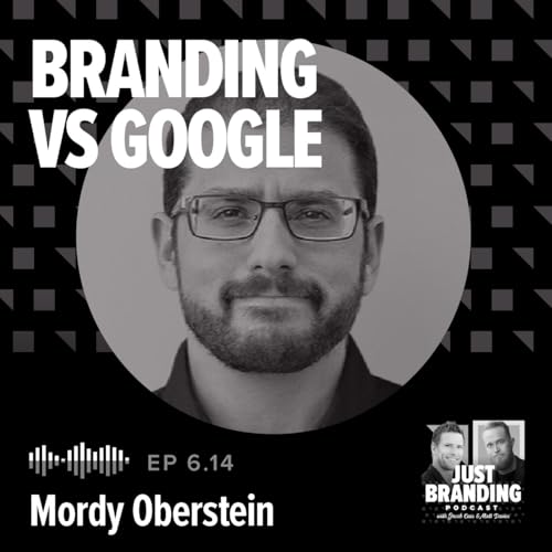 S06.EP14 - Why Brands Shouldn’t Rely on Google (+ How to Actually Get Visibility) with Mordy Oberstein Podcast Por  arte de portada