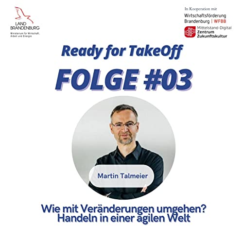 Wie mit Veränderungen umgehen? Handeln in einer agilen Welt