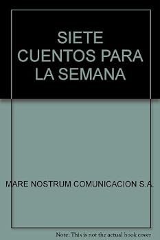 Paperback SIETE CUENTOS PARA LA SEMANA Book