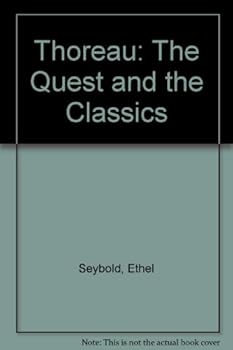 Hardcover Thoreau: The Quest and the Classics Book