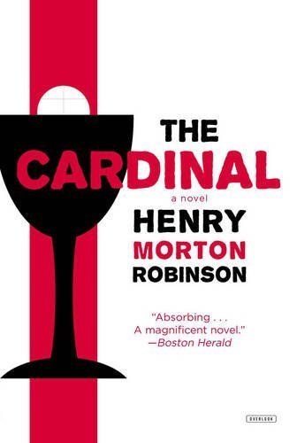 The Cardinal by Robinson, Henry Morton (2013) P... B00ZATE9F8 Book Cover
