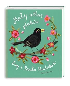 Paperback Maly atlas ptakow Ewy i Pawla Pawlakow (Polish Edition) [Polish] Book