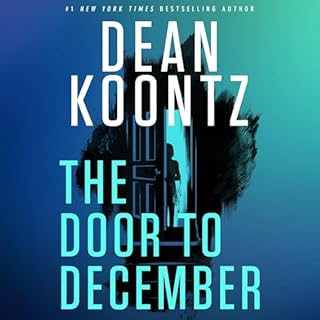 The Door to December Audiobook By Dean Koontz cover art
