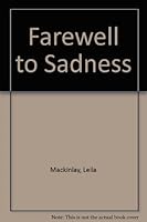 Farewell to Sadness (Ulverscroft Romance) 0708927297 Book Cover