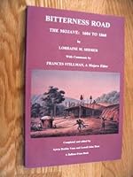 Bitterness Road (Ballena Press Anthropological Papers) 0879191287 Book Cover