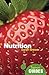 Nutrition: A Beginner's Guide