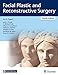 Facial Plastic and Reconstructive Surgery