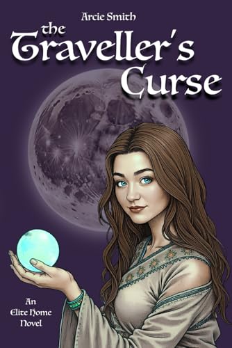 The Traveller's Curse: An Elite Home Novel (Elite Home Novels)