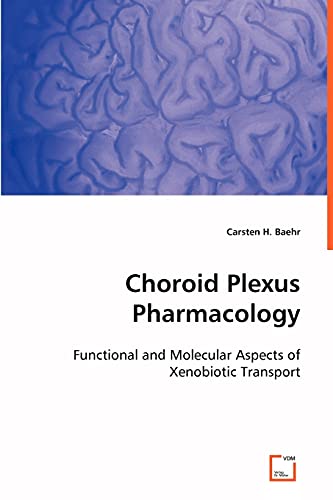 Choroid Plexus Pharmacology 3639057406 Book Cover