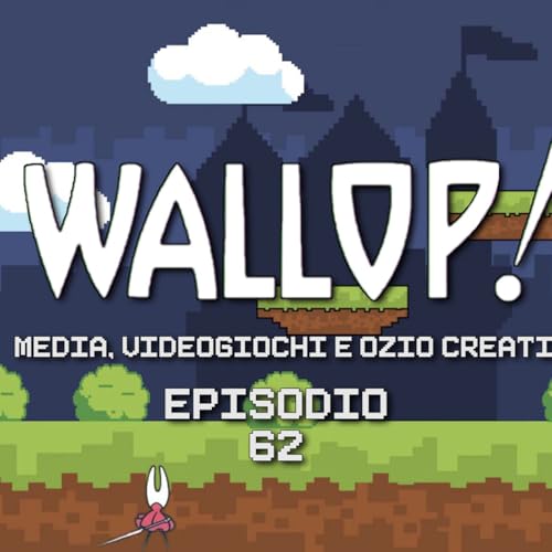 Wallop! Puntata 62 - Il Colosseo dei folli