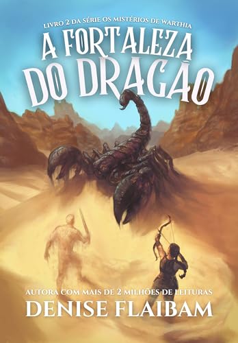 A Fortaleza do Dragão (Os Mistérios de Warthia Livro 2)