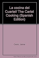 La cocina del Cuartel/ The Cartel Cooking 9505152620 Book Cover