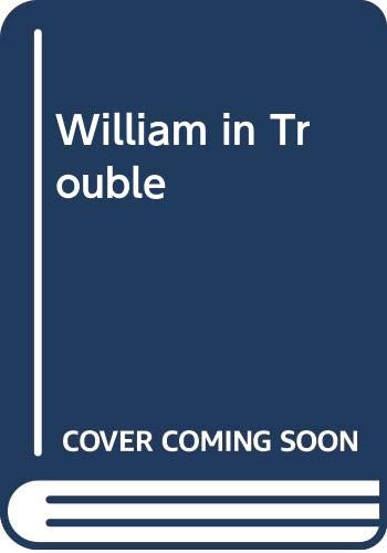 William - in Trouble 0333373863 Book Cover